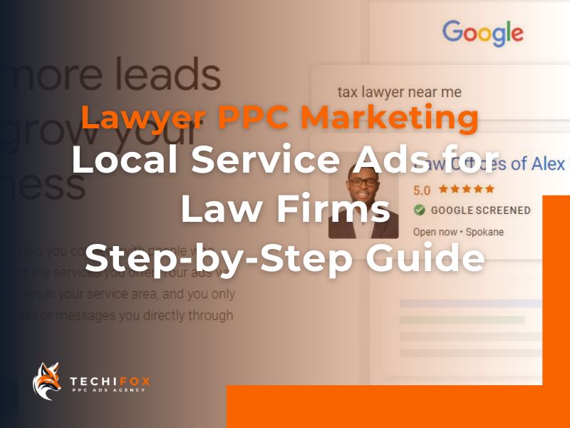 Read more about the article Local Service Ads for Law Firms – A Complete Guide To Start