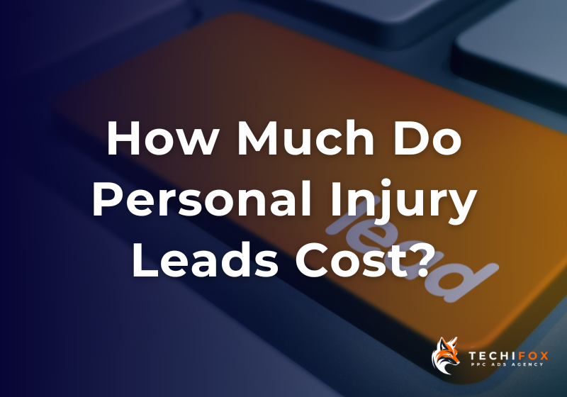 Cost for personal injury leads